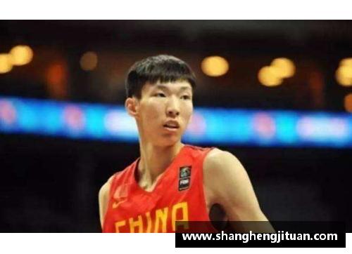 耀世娱乐周琦在NBA的得分表现与职业生涯前景分析